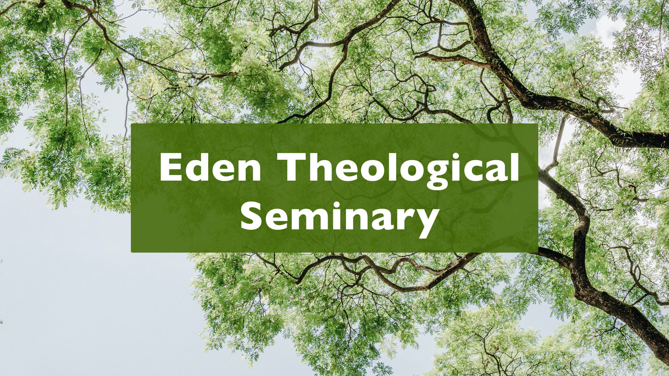 Eden Theological Seminary