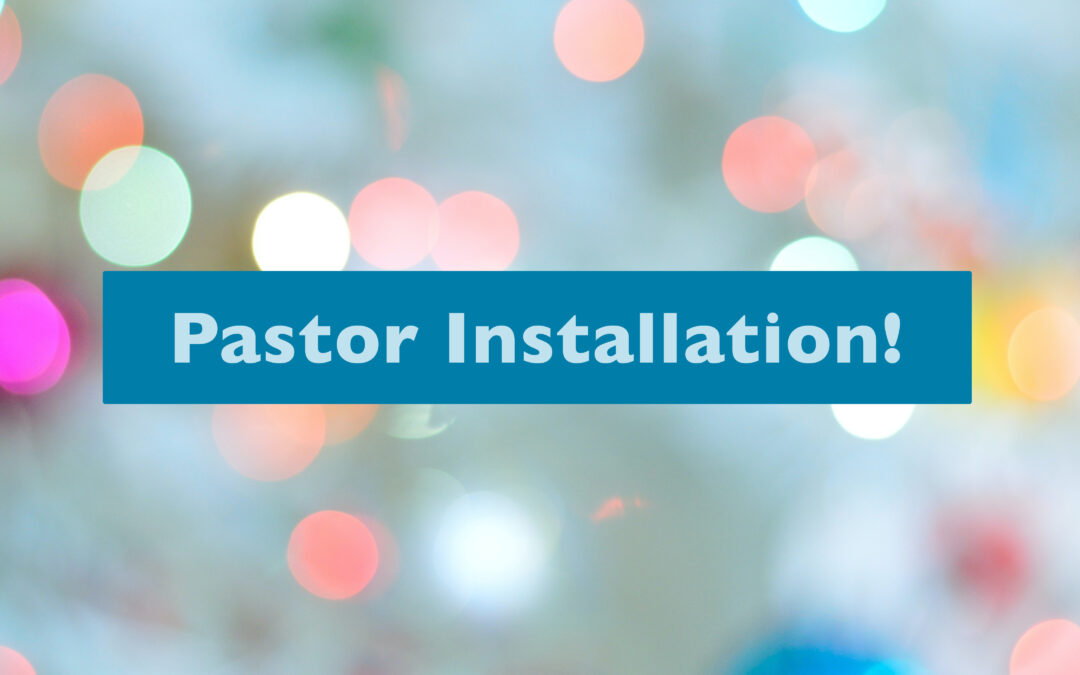 Installation Service for Pastor Donald Morgan