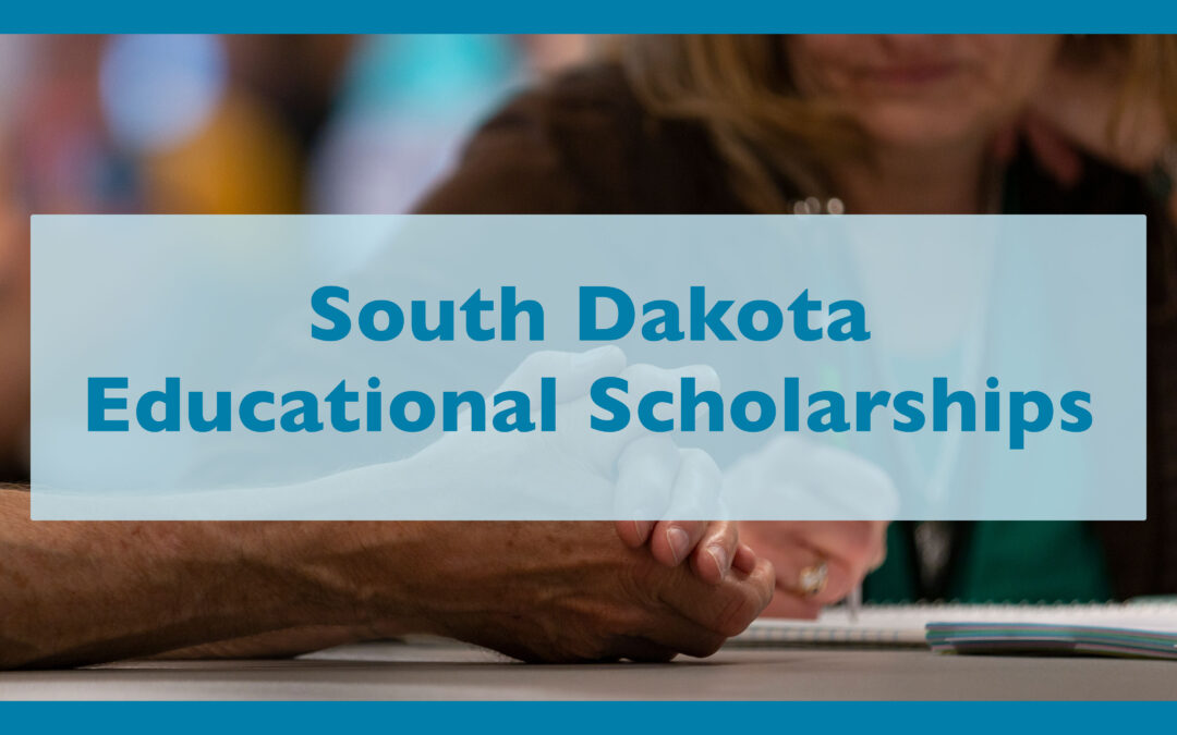 South Dakota Educational Scholarships Application Deadline